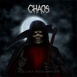 Violent Redemption by Chaos