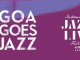 Goa Goes Jazz – A month-long celebration of Jazz in Goa!